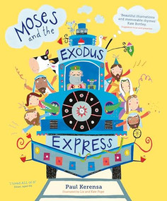 Moses and the Exodus Express by Paul Kerensa, 9780281077571