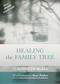 Healing the Family Tree by Kenneth McAll, 9780281069613