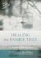 Healing the Family Tree by Kenneth McAll, 9780281069613
