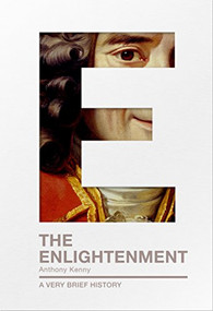 The Enlightenment (A Very Brief History) by Anthony Kenny, 9780281076437