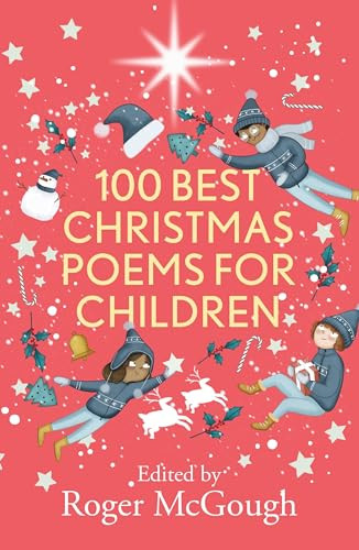 100 Best Christmas Poems for Children by Roger McGough, Beatriz Castro, 9780281084692