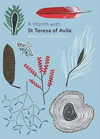 A Month with St Teresa of Avila by Rima Devereaux, 9780281079049