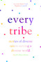 Every Tribe (Stories of Diverse Saints Serving a Diverse World) by Sharon Prentis, 9780281080854