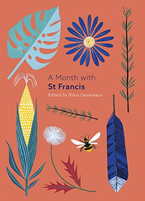 A Month with St Francis by Rima Devereaux, 9780281079001