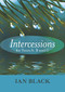Intercessions for Years A, B, and C by Ian Black, 9780281060214
