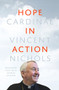 Hope in Action (Reaching Out to a World in Need) by Vincent Nichols, 9780281078363