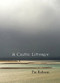 A Celtic Liturgy by Pat Robson, 9780281074105