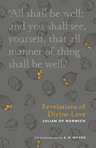 Revelations of Divine Love - 9780281077076 by Julian of Norwich, 9780281077076