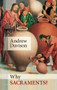 Why Sacraments? by Andrew Davison, 9780281063925