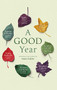 A Good Year - 9780281077038 by Mark Oakley, 9780281077038