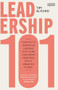 Leadership 101 (Your Go-to Guide for Leading Youth and Children's Ministries into a Brighter  Future) by Tim Alford, 9780281086078