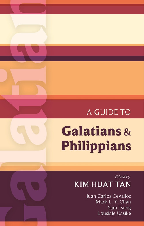 ISG 40 A Guide to Galatians and Philippians by Kim Huat Tan, 9780281060818