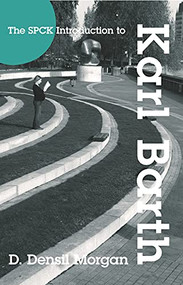 SPCK Introduction to Karl Barth by Densil Morgan, 9780281060450