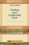 Finding Your Leadership Style (A Guide For Ministers) by Keith Lamdin, 9780281064786