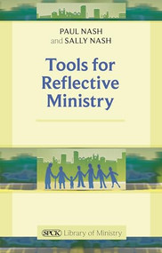 Tools for Reflective Ministry by Sally Nash, 9780281068531