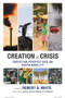 Creation in Crisis (Christian Perspectives on Sustainability) by Robert S. White, 9780281061907