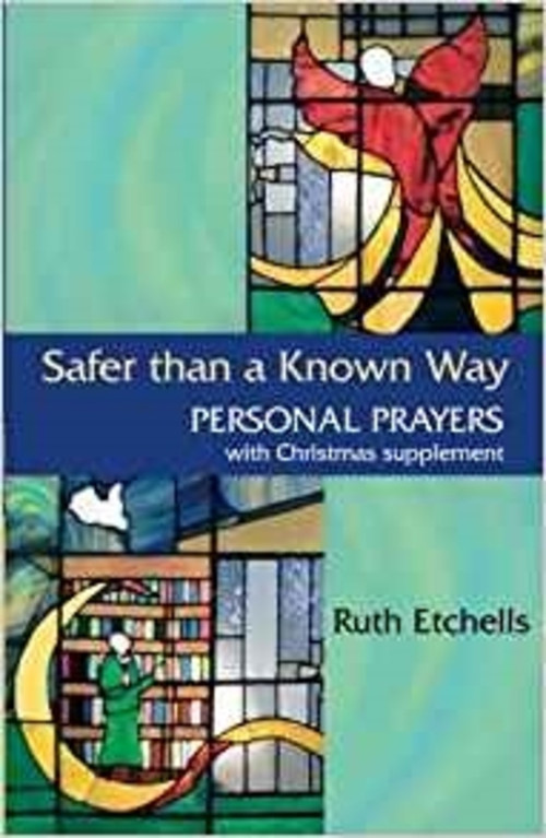 Safer Than a Known Way by Ruth Etchells, 9780281057856