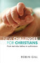 New Challenges for Christians (From Test Tube Babies To Euthanasia) by Robin Gill, 9780281062805