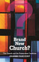 Brand New Church? (The Church And The Postmodern Condition) by Graeme Fancourt, 9780281067978