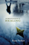 Forgiveness is Healing by Russ Parker, 9780281066162