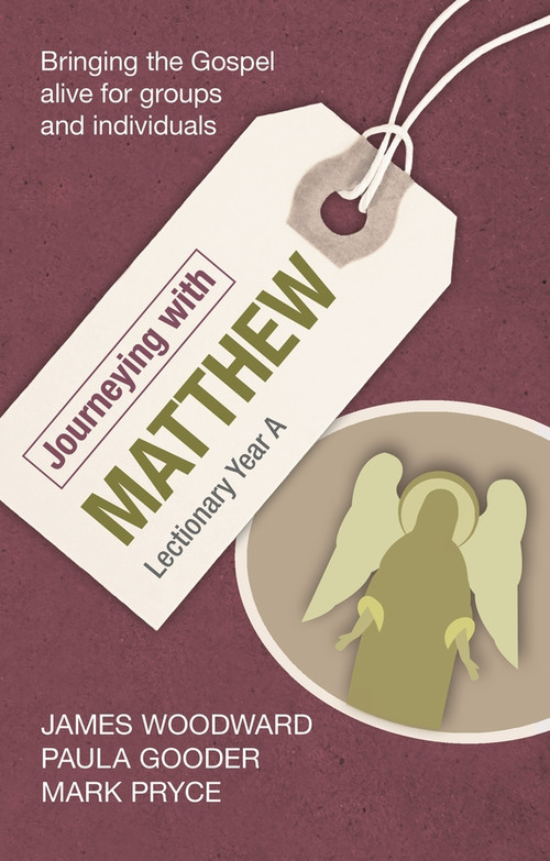 Journeying with Matthew (Lectionary Year A) by James Woodward, 9780281059034