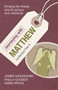 Journeying with Matthew (Lectionary Year A) by James Woodward, 9780281059034