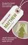Journeying with Matthew (Lectionary Year A) by James Woodward, 9780281059034