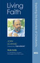 Living Faith (Study Guide) by John C. Schwarz, 9780281057344
