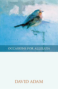 Occasions for Alleluia by David Adam, 9780281065776