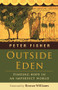 Outside Eden (Finding Hope In An Imperfect World) by Peter Fisher, 9780281059959