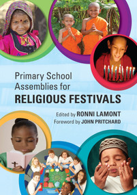 Primary School Assemblies for Religious Festivals by Ronni Lamont, 9780281066971