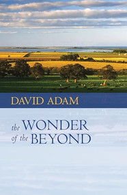 The Wonder of the Beyond by David Adam, 9780281063307