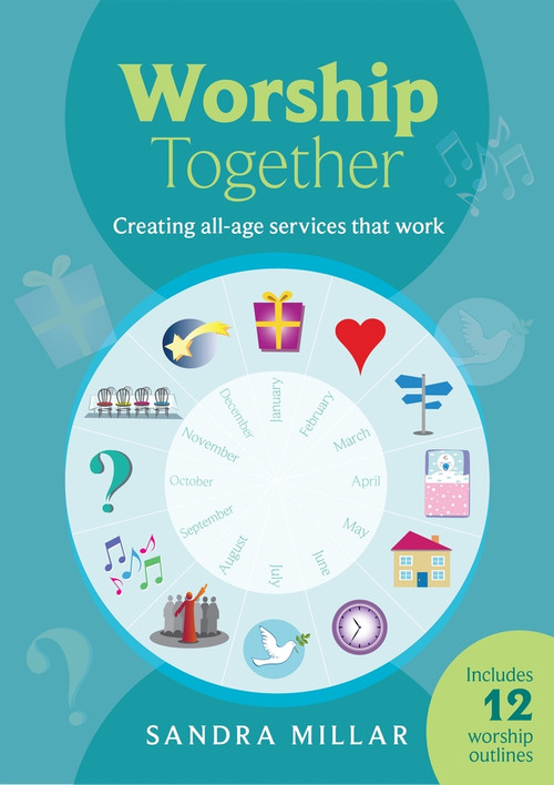 Worship Together (Creating All-Age Services That Work) by Sandra Millar, 9780281066292