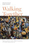 Walking Together on the Way (Anglican and Catholic Official Commentaries on the ARCIC agreed statement) by Ormond Rush, James Hawkey, 9780281079094