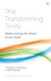 The Transforming Trinity - Study Guide (Rediscovering The Heart Of Our Faith) by Elizabeth McQuoid, 9781844749065