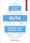 Ruth (Drawing on a deeper love) by Mark Greene, 9781789741629