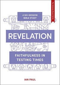 Revelation (Faithfulness in Testing Times) by Ian Paul, 9781789742787