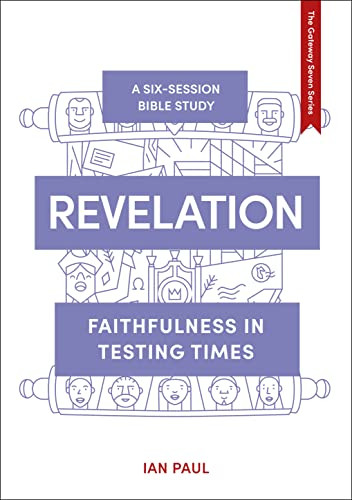 Revelation (Faithfulness in Testing Times) by Ian Paul, 9781789742787