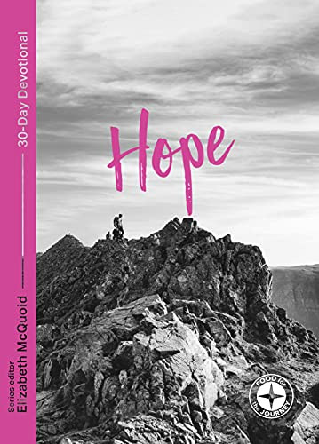 Hope: Food for the Journey (30-Day Devotional) by Elizabeth McQuoid, 9781789741940