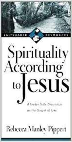 Spirituality according to Jesus by Rebecca Manley Pippert, 9781844740581
