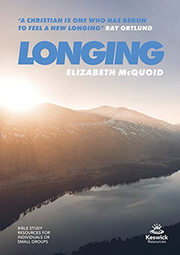 Longing - study guide by Elizabeth McQuoid, 9781783599349