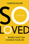 So Loved (26 Words That Can Change Your Life) by Martin Salter, 9781789742763