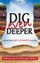 Dig Even Deeper (Unearthing Old Testament Treasure) by Andrew Sach, Richard Alldritt, 9781844744329
