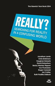 Keswick Yearbook 2014 (Searching For Reality In A Confusing World) by Jonathan Lamb, 9781783592708