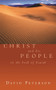 Christ and his people by David Peterson, 9780851116891