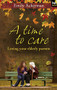 A Time to Care (Loving Your Elderly Parents) by Emily Ackerman, 9781844744879