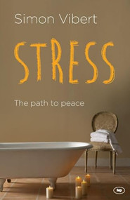 Stress (The Path To Peace) by Simon Vibert, 9781783591527