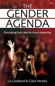 The Gender Agenda by Elisabeth Goddard, 9781844744947