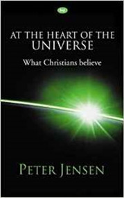 At The Heart of The Universe by Peter Jensen, 9780851112930