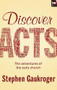 Discover Acts (The Adventures Of The Early Church) by Stephen Gaukroger, 9781844749034